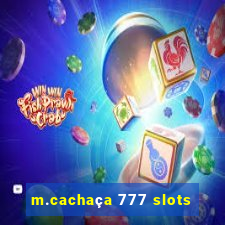 m.cachaça 777 slots